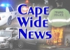 Cape Wide News: Local Police and Fire News